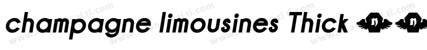 champagne limousines Thick 常规字体转换